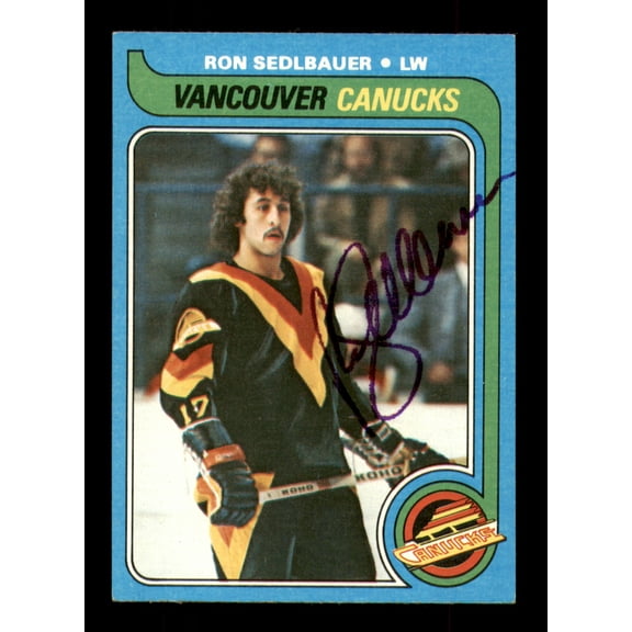 Ron Sedlbauer Autographed 1979-80 Topps Card #19 Vancouver Canucks SKU #251263