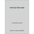 thumbnail image 1 of Pre-Owned American Barricade (Paperback) 1936919257 9781936919253, 1 of 1