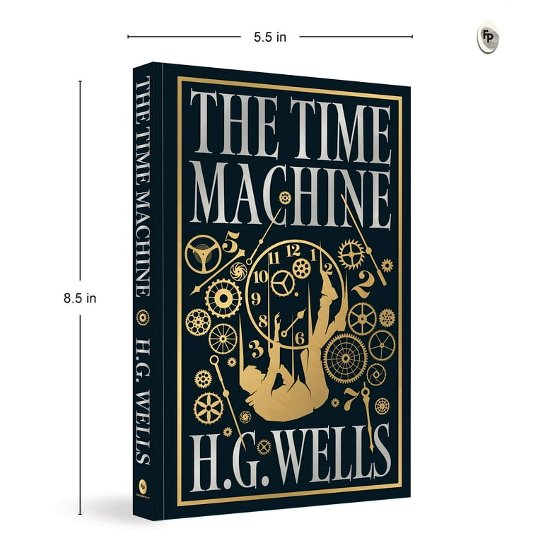 The Time Machine - H.G. Wells タイムマシン The Time Machine, (Hardcover) - Walmart.com