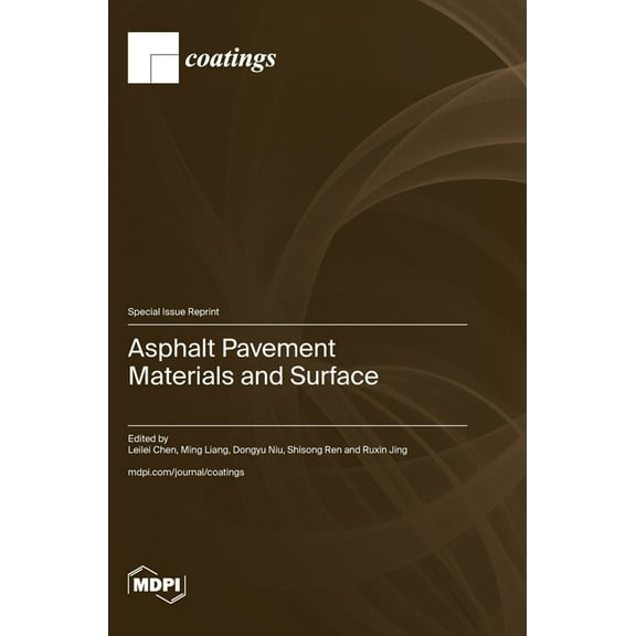 Asphalt Pavement Materials and Surface, (Hardcover)