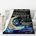 thumbnail image 4 of Granddaughter Gifts from Grandma, Granddaughter Blanket \u201c50"x60"\u201d to Keep Warm, Granddaughter Gifts, to My Granddaughter Blanket from Grandma for Birthday Graduation, 4 of 6