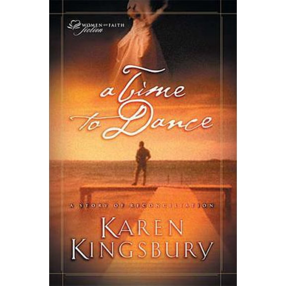 Pre-Owned A Time to Dance (Women of Faith Fiction #1) (Paperback) 1595540415 9781595540416
