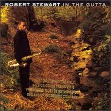 Pre-Owned In the Gutta (CD 0093624616726) by Robert Stewart