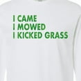 thumbnail image 4 of Inktastic I Came, I Mowed, I Kicked Grass Long Sleeve T-Shirt, 4 of 5