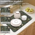 thumbnail image 5 of Dish Drying Mat for Kitchen Counter 2 Pack with Non-Slip Rubber Backing - Heat-Resistant Absorbent Coffee Bar Mat, Dish Rack Mat, Green Plants Dish Drying Mats 18x24+19.5x12 inch, 5 of 7