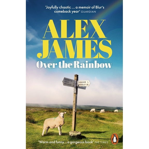 Over the Rainbow: Tales from an Unexpected Year, (Paperback)