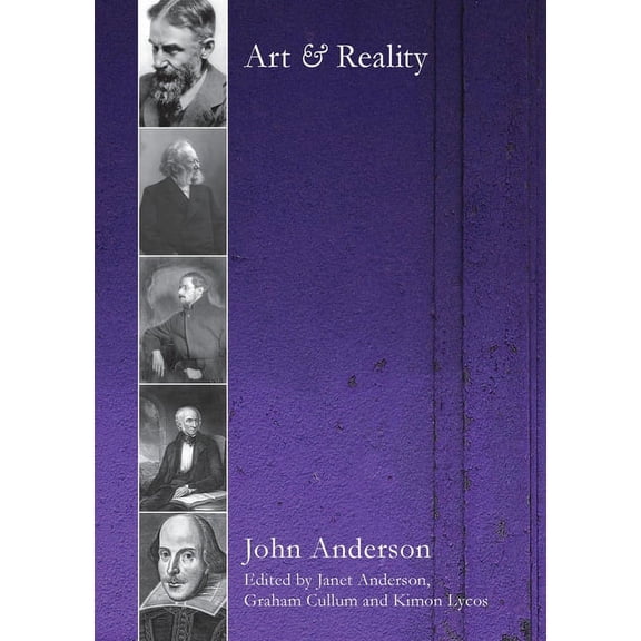 Art and Reality: John Anderson on Literature and Aesthetics, (Paperback)