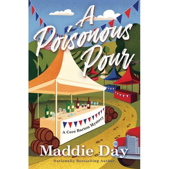 A Cece Barton Mystery A Poisonous Pour, (Hardcover)