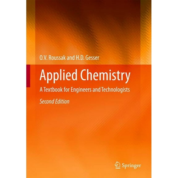 Applied Chemistry: A Textbook for Engineers and Technologists, (Hardcover)