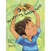 My Whirling Twirling Motor, (Hardcover)