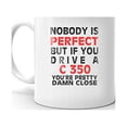 thumbnail image 2 of Nobody's Perfect Except MERCEDES-BENZ C 350 Drive Coffee Tea Ceramic Mug Office Work Cup Gift 15oz, 2 of 3