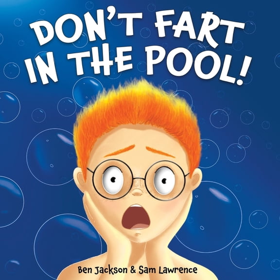 Don't Fart in the Pool, (Paperback)