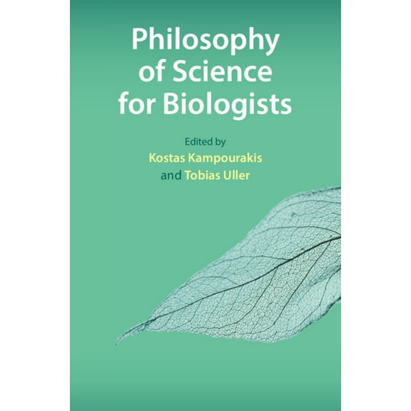Philosophy of Science for Biologists, (Hardcover)