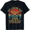 thumbnail image 2 of 100% Cotton Unisex Retired 2026 Worked Whole Life for This Women Men Retirement T-Shirt, 2 of 5