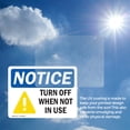 thumbnail image 6 of (2 Pack) Turn Off When Not In Use Sign, 6 of 7