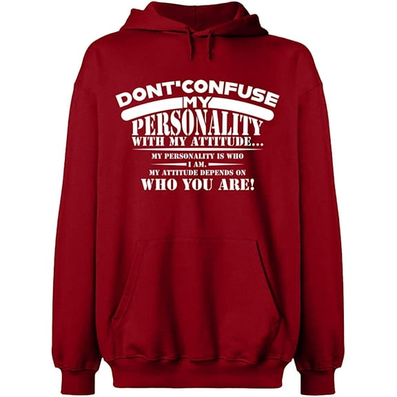 Unisex Hoodie Sweatshirt, Don't Confuse My Personality, Custom Sweater, Slim Fit, Long Sleeve Sweater - Antiquee Cherry Small