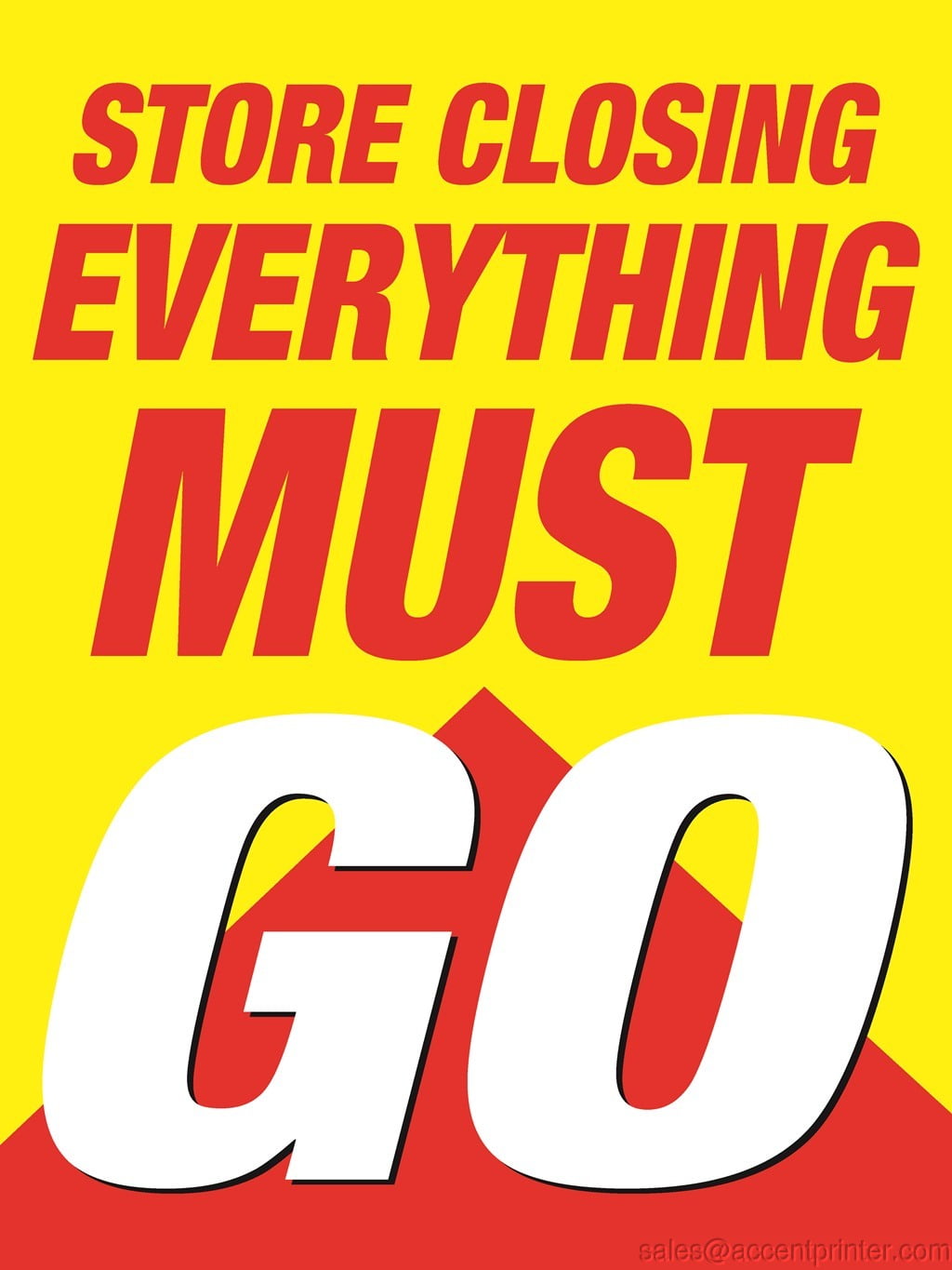 Store Closing Everything Must Go Storefront Window Display Sign, 18"w x