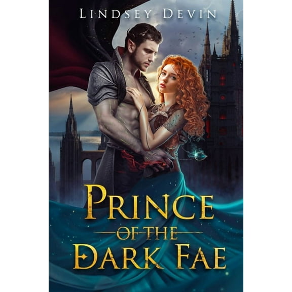 Prince Of The Dark Fae (Paperback) by Lindsey Devin