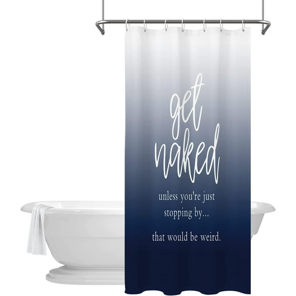 Stall Shower Curtain 36"W x 72"L Get Naked Navy Blue Ombre Narrow Standing Single Bathroom Curtains 36 Inch Funny Inspirational Quotes Gradient Polyester Fabric Design 7 Pack Plastic Hooks
