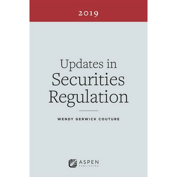 Supplements Updates in Securities Regulation: 2019 Edition, (Paperback)
