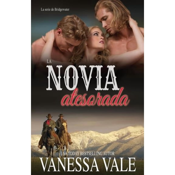 La Serie de Bridgewater La novia atesorada: Letra grande, Book 4, (Paperback)