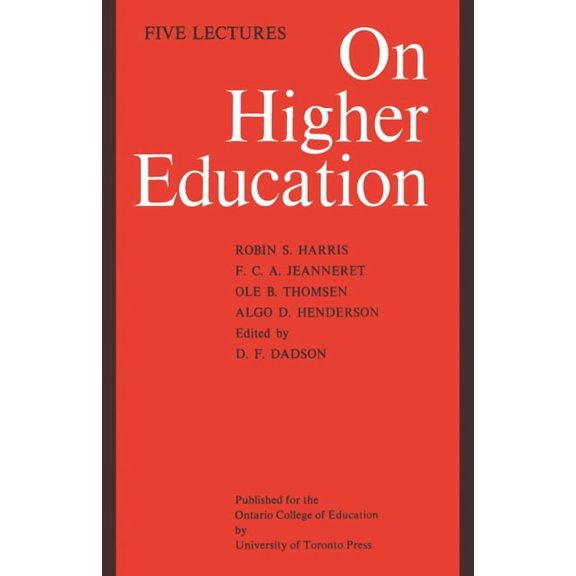 Heritage On Higher Education: Five Lectures, (Paperback)