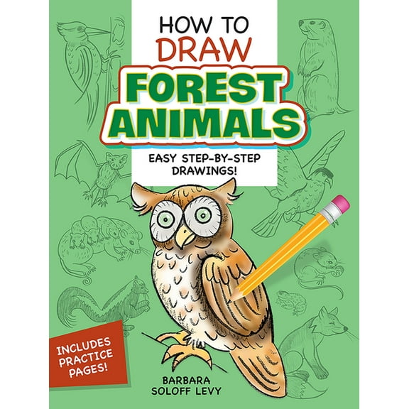 Dover How to Draw How to Draw Forest Animals: Step-By-Step Drawings!, (Paperback)
