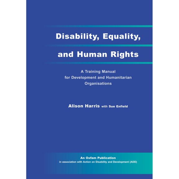 Disability, Equality and Human Rights, (Paperback)