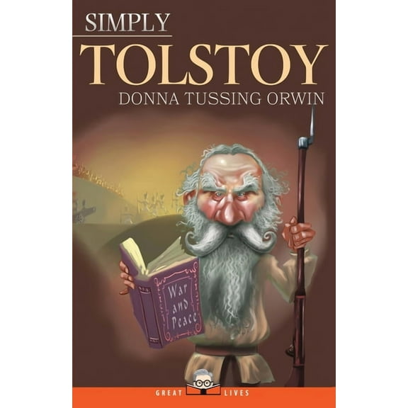 Great Lives Simply Tolstoy, Book 9, (Paperback)