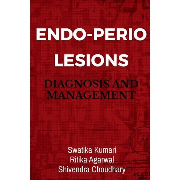 Endo-Perio Lesions, (Paperback)
