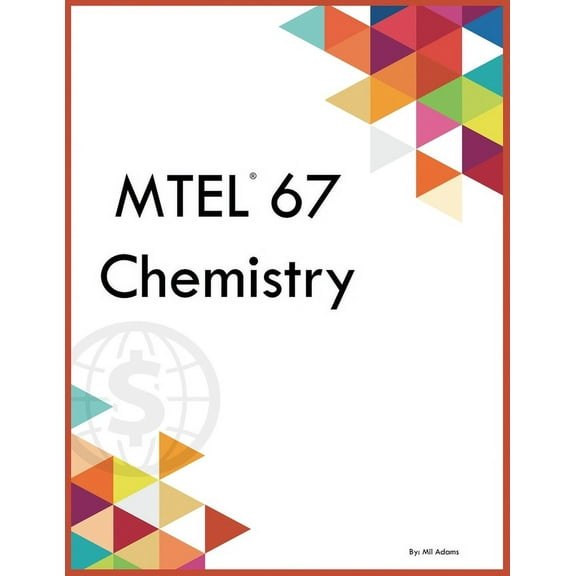MTEL 67 Chemistry, (Paperback)