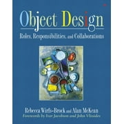 Angle View: Addison-Wesley Object Technologiey Series: Object Design: Roles, Responsibilities, and Collaborations (Paperback)