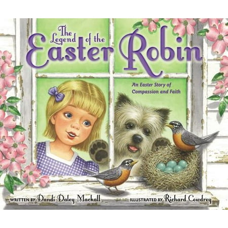 Holiday Legends - The Legend of the Easter Robin (Hardcover)
