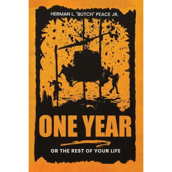 One Year: Or the rest of your life., (Paperback)