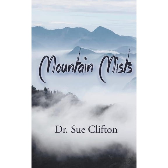 Daughters of Parrish Oaks: Mountain Mists (Paperback)