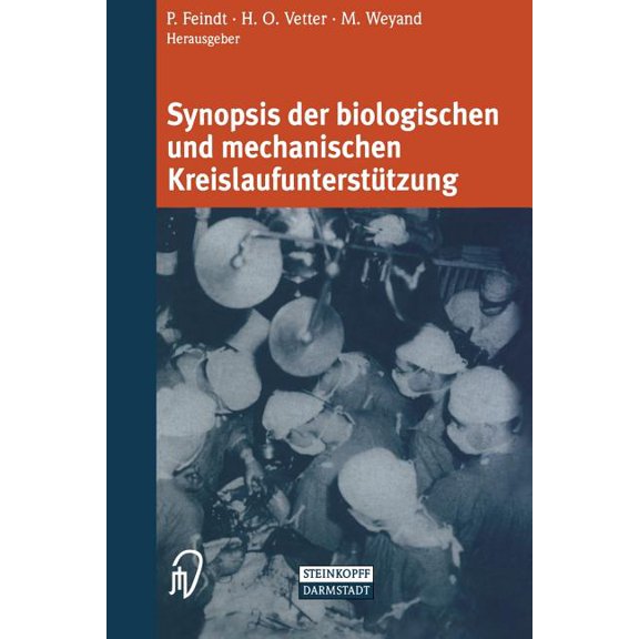 Synopsis Der Biologischen Und Mechanischen Kreislaufunterstützung, (Paperback)
