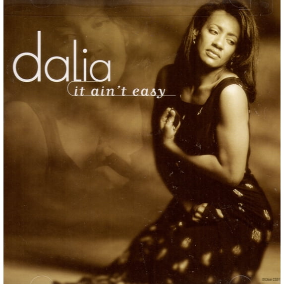 It Ain't Easy - Dalia