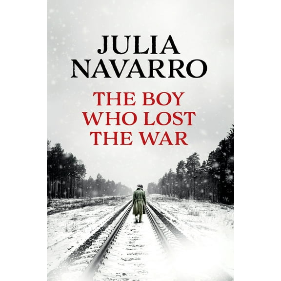 The Boy Who Lost the War, (Paperback)