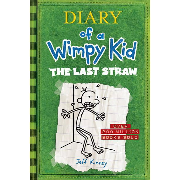 Diary Of A Wimpy Kid The Last Straw Diary Of A Wimpy Kid 3 Hardcover Walmart Com