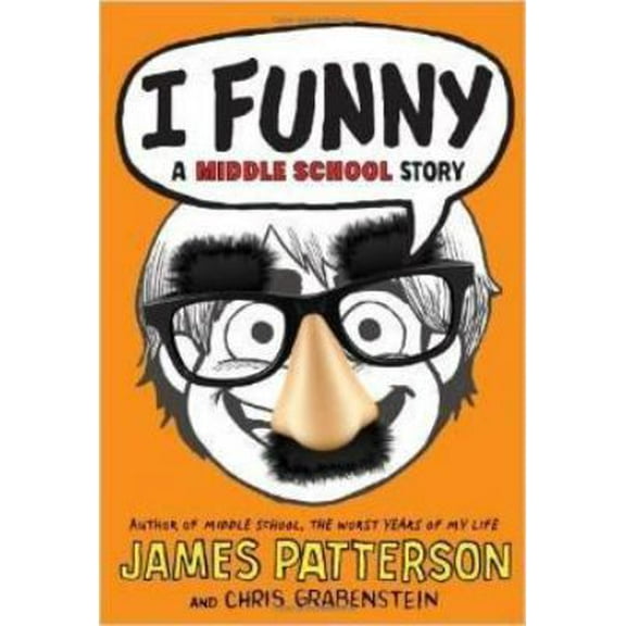 Pre-Owned I Funny a Middle School Story By James Patterson and Chris Grabenstein [Paperback] (Paperback) 0545638666 9780545638661