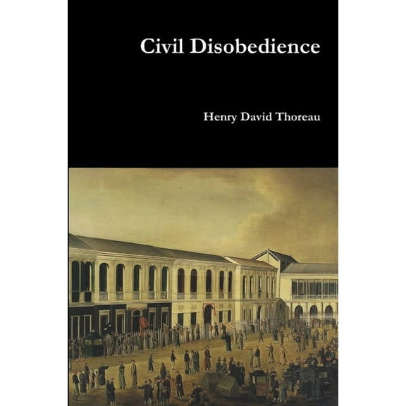 Civil Disobedience, (Paperback)