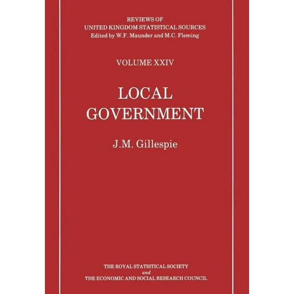 Reviews of United Kingdom Statistical So Local Government, Book 24, (Paperback)