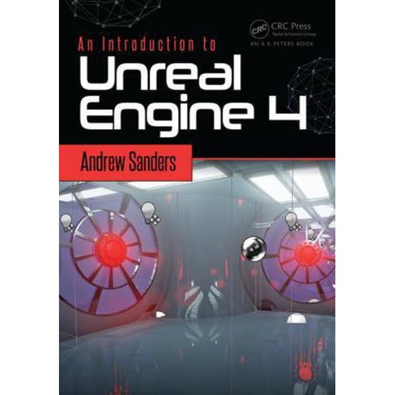 Pre-Owned An Introduction to Unreal Engine 4 (Paperback) 1498765092 9781498765091
