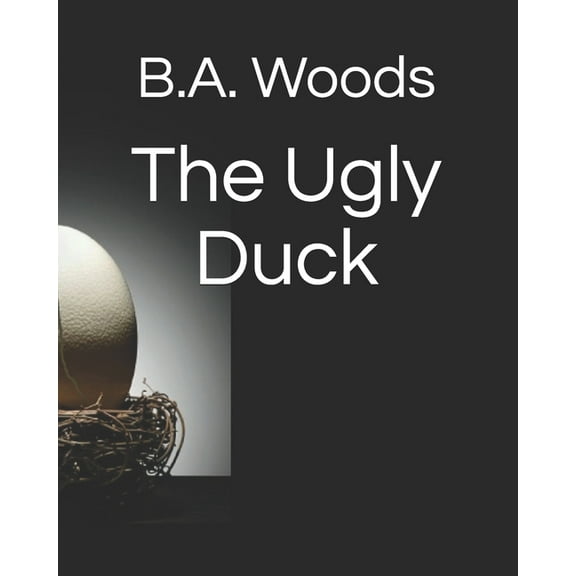 Allie the Ugly Duck The Ugly Duck, Book 1, (Paperback)