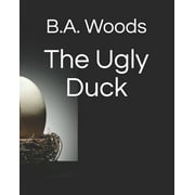 Allie the Ugly Duck: The Ugly Duck (Paperback)