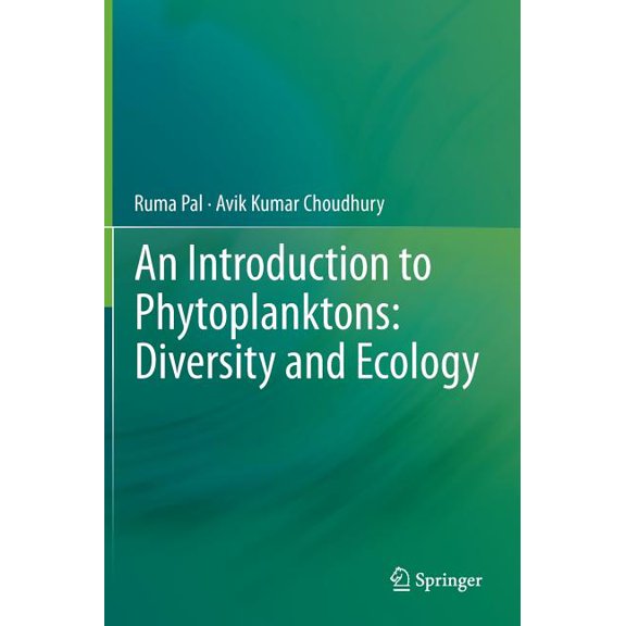 An Introduction to Phytoplanktons: Diversity and Ecology, (Hardcover)