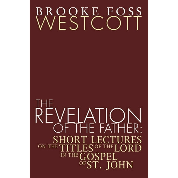 The Revelation of the Father (Paperback)