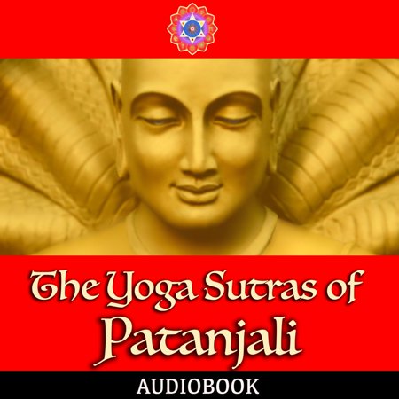 The Yoga Sutras of Patanjali - Audiobook