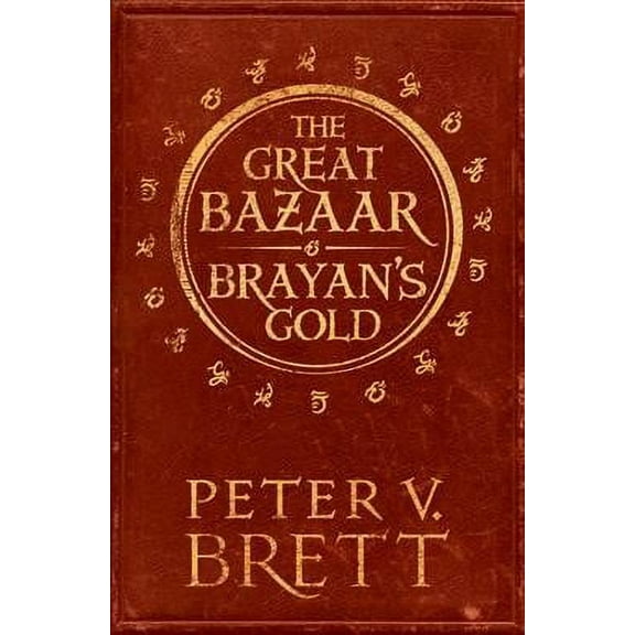 The Great Bazaar and Brayan's Gold: Stories from the Demon Cycle Series