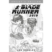 Blade Runner 2019: Vol. 1: Los Angeles Artist's Edition (Graphic Novel) (Hardcover)